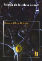 Relatos de la célula errante