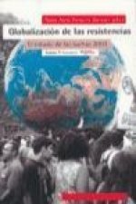 Globalización de las resistencias : el estado de las luchas 2003
