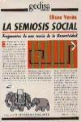 La semiosis social : fragmentos de una teoría de la discursividad