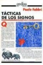 Tácticas de los signos : ensayos de semiótica