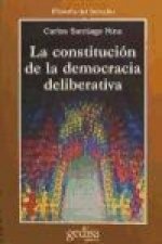 La constitución de la democracia deliberativa