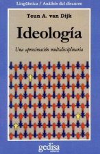 Ideología : un enfoque multidisciplinario
