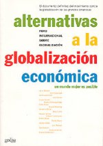 Alternativas a la globalización económica : un mundo mejor es posible
