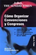 Cómo organizar convenciones y congresos