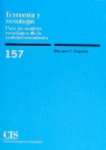 Economía y sociología : para un análisis sociológico de la realidad económica