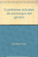Cuestiones actuales de sociología del género