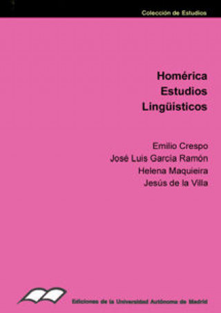 Homérica : estudios lingüísticos