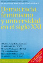 Democracia, feminismo y universidad en el siglo XXI : 25 aniversario del IUEM