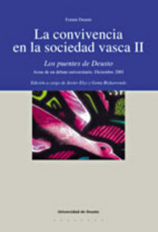 La convivencia en la sociedad vasca. Vol. II