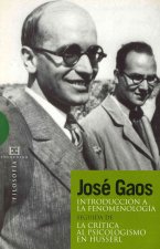 Introducción a la fenomenología ; seguida de La crítica al psicologismo en Husserl