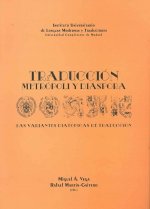 Traducción, metrópoli y diáspora : las variantes diatópicas de traducción