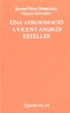 Una aproximació a Vicent Andrés Estellés