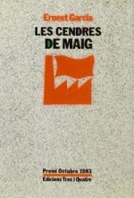 Cendres de maig,les : materials per crítica projectes alternatius