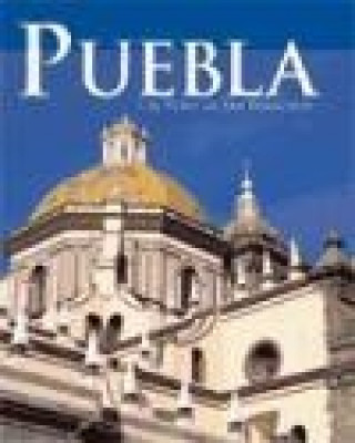 Puebla y el paseo de San Francisco