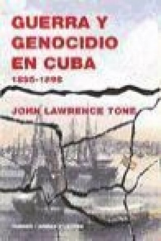 Guerra y genocidio en Cuba, 1895-1898
