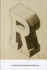 Locus Solus : impresiones de Raymond Roussel