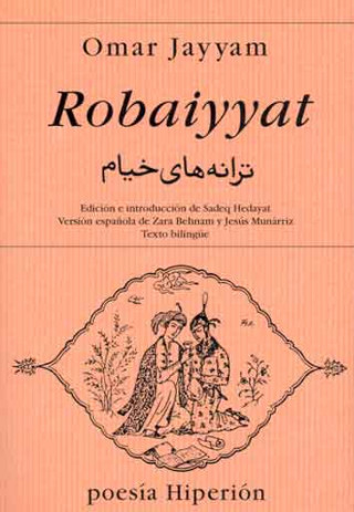 Robbaiyat (Omar Jayyam,Zara Behnam,Jesús Munárriz)(Miękka)