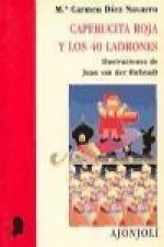 Caperucita roja y los 40 ladrones