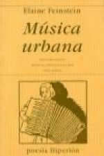 Música urbana : (poemas 1966-2000)