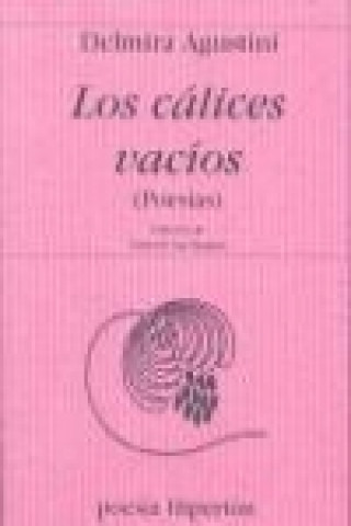 Los cálices vacíos