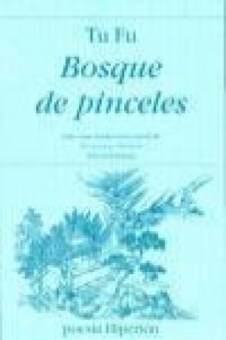 Bosque de pinceles