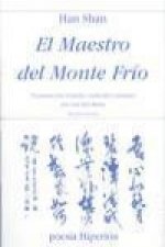 El maestro del monte frío : 59 poemas