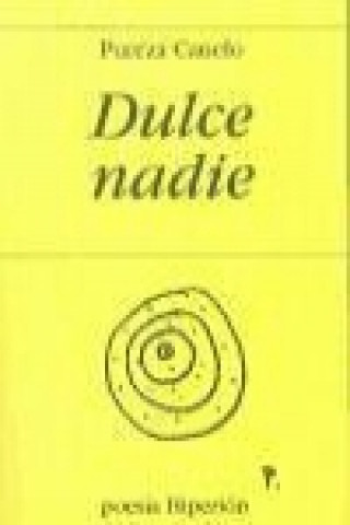 Dulce nadie