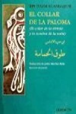 El collar de la paloma : (el collar de la tórtola y la sombra de la nube)