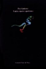 Espejo, Espacio, Apariciones (Poesía 1970-1980)