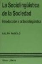 La sociolingüística de la sociedad