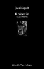 El primer frío (poesía 1975-1995)