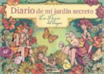 Diario de mi jardín secreto : las damas del bosque