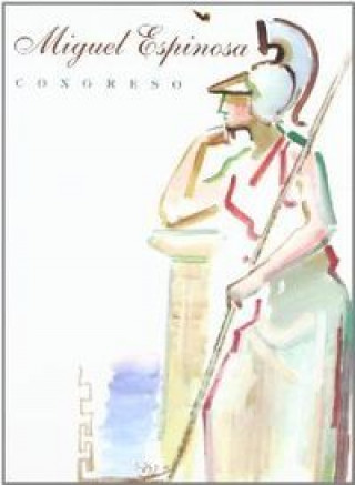 Actas del Congreso de Miguel Espinosa