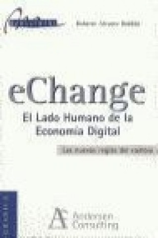 E-Change : el lado humano de la economía digital
