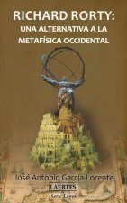 Richard Rorty : una alternativa a la metafísica actual