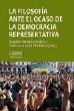 La filosofía ante el ocaso de la democracia representativa : pluralismo, consenso, autoritarismo
