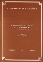 Tradición formular y literaria en los epitafios latinos de la Hispania cristiana