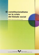 El constitucionalismo en la crisis del estado social