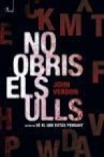 No obris els ulls