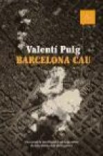 Barcelona cau : una novel.la intel.ligent i salvatge sobre els tres últims dies de la guerra