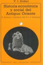 Historia económica y social del Antiguo Oriente II : reinos y estados del II y I milenios