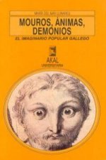 Nouros, ánimas, demonios : el imaginario popular gallego