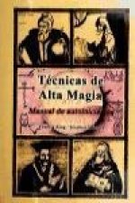 Técnicas de alta magia