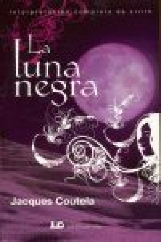 La luna negra : interpretación completa de Lilith