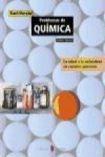 Problemas de química : la salud y la naturaleza en cálculos químicos
