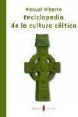 Enciclopedia de la cultura céltica