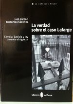 La verdad sobre el caso Lafarge: ciencia, justicia y ley durante el siglo XIX