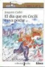 Dia que en Cecili es va perdre, el