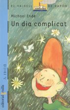 Un dia complicat