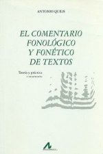 El comentario fonológico y fonético de textos : teoría y práctica